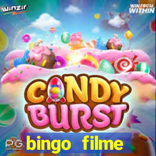 bingo filme completo dublado